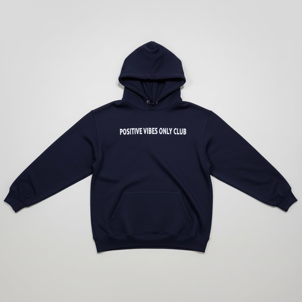 Positive Vibes Only Club Hoodie