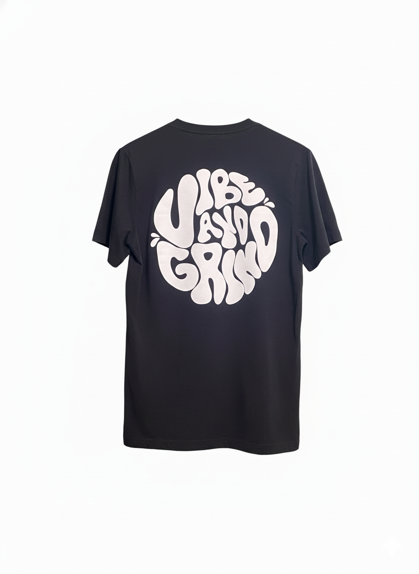 Vibe and Grind Tee