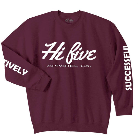 Hi fivE "Positively Successful" Crewneck Sweatshirt