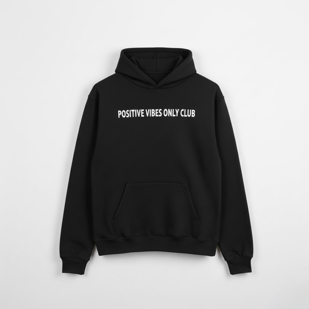 Positive Vibes Only Club Hoodie